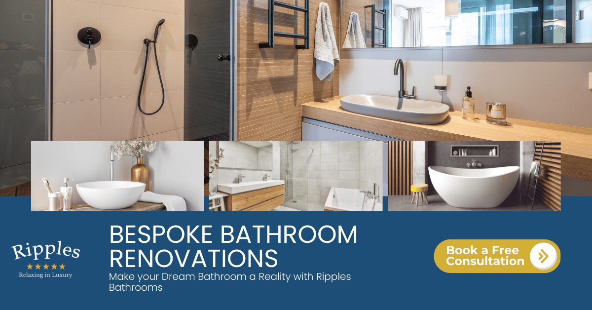 Ripples display ad: bespoke bathroom renovations, book a free consultation